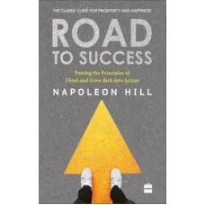 Road to Success by Napoleon Hill